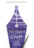 Cover: A Writer's Craft - Bloomsbury Academic