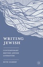 Cover: Writing Jewish - Bloomsbury Academic
