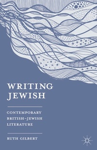 Enlarge image Cover: Writing Jewish - Bloomsbury Academic