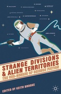 Cover: Strange Divisions and Alien Territories - Bloomsbury Academic