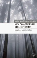 Cover: Key Concepts in Crime Fiction - Bloomsbury Academic