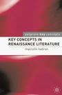 Cover: Key Concepts in Renaissance Literature - Bloomsbury Academic