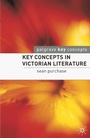 Cover: Key Concepts in Victorian Literature - Bloomsbury Academic