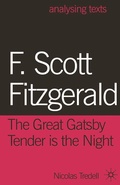 Cover: F. Scott Fitzgerald: The Great Gatsby/Tender is the Night - Bloomsbury Academic