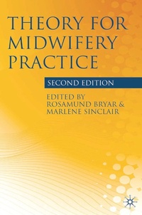 Abbildung von: Theory for Midwifery Practice - Bloomsbury Academic