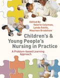 Cover: Children's and Young People's Nursing in Practice - Bloomsbury Academic