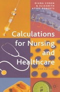 Cover: Calculations for Nursing and Healthcare - Bloomsbury Academic