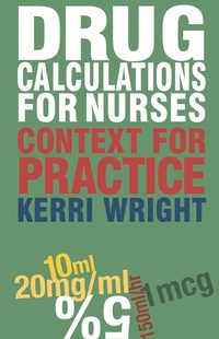 Abbildung von: Drug Calculations for Nurses - Bloomsbury Academic