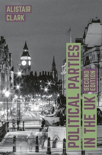 Abbildung von: Political Parties in the UK - Bloomsbury Academic