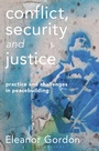 Cover: Conflict, Security and Justice - Bloomsbury Academic