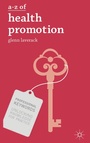 Cover: A-Z of Health Promotion - Bloomsbury Academic