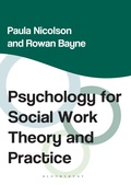 Cover: Psychology for Social Work Theory and Practice - Bloomsbury Academic