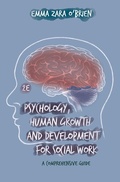 Cover: Psychology, Human Growth and Development for Social Work - Bloomsbury Academic