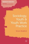 Cover: Sociology, Youth and Youth Work Practice - Bloomsbury Academic