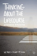 Cover: Thinking about the Lifecourse - Bloomsbury Academic
