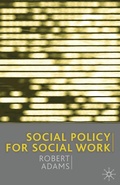 Cover: Social Policy for Social Work - Bloomsbury Academic