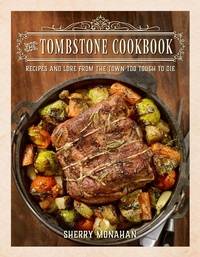 Abbildung von: Tombstone Cookbook - Globe Pequot