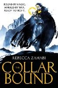 Cover: The Collarbound - Gollancz