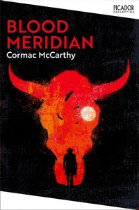 Abbildung von: Blood Meridian - Picador