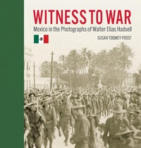 Abbildung von: Witness to War - Trinity University Press
