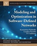 Cover: Modeling and Optimization in Software-Defined Networks - Morgan & Claypool Publishers
