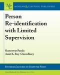 Cover: Person Re-Identification with Limited Supervision - Morgan & Claypool Publishers