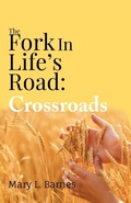 Cover: The Fork In Life's Road - Writers Branding LLC
