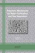 Cover: Polymeric Membranes for Water Purification and Gas Separation - Materials Research Forum LLC