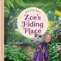 Cover: Zoe's Hiding Place - New Growth Press
