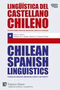 Cover: Lingueistica del castellano chileno / Chilean Spanish Linguistics - Vernon Press