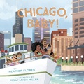 Cover: Chicago, Baby! - Chronicle Books LLC