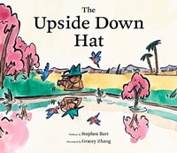 Enlarge image Cover: The Upside Down Hat - Chronicle Books LLC