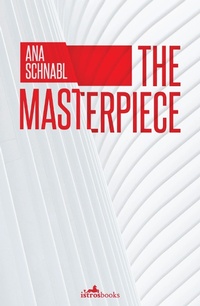 Enlarge image Cover: The Masterpiece - Istros Books