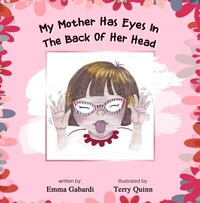 Abbildung von: My Mother Has Eyes In The Back Of Her Head - Global Summit House