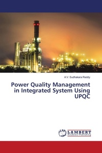 Enlarge image Cover: Power Quality Management in Integrated System Using UPQC - LAP Lambert Academic Publishing