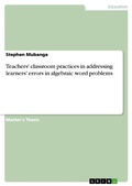 Abbildung von: Teachers' classroom practices in addressing learners' errors in algebraic word problems - GRIN Verlag