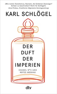 Abbildung von: Der Duft der Imperien - dtv