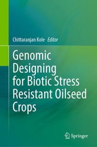 Bild: Genomic Designing for Biotic Stress Resistant Oilseed Crops - Springer