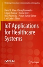 Cover: IoT Applications for Healthcare Systems - Springer