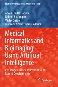 Enlarge image Cover: Medical Informatics and Bioimaging Using Artificial Intelligence - Springer