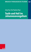 Cover: Taufe und Heil im Johannesevangelium - Vandenhoeck & Ruprecht