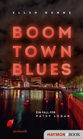 Cover: Boom Town Blues - Haymon Verlag