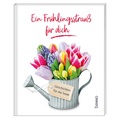 Cover: Ein Fr&uuml;hlingsstrau&szlig; f&uuml;r dich - St. Benno