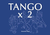 Enlarge image Cover: Tango x 2 - epubli