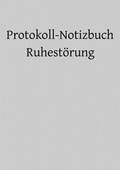 Cover: Ruhest&ouml;rung Protokoll Buch - epubli