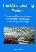 Cover: The Mind Clearing System - epubli
