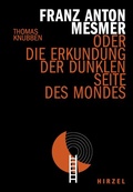 Cover: Franz Anton Mesmer - Hirzel