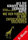 Cover: Als die Giraffe noch Liebhaber hatte - Hirzel