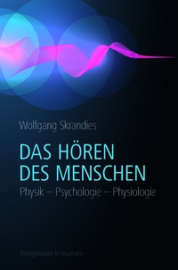 Abbildung von: Das Hören des Menschen - Königshausen & Neumann