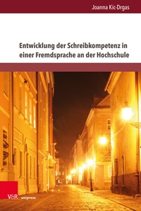 Abbildung von: Entwicklung der Schreibkompetenz in einer Fremdsprache an der Hochschule - Brill Deutschland